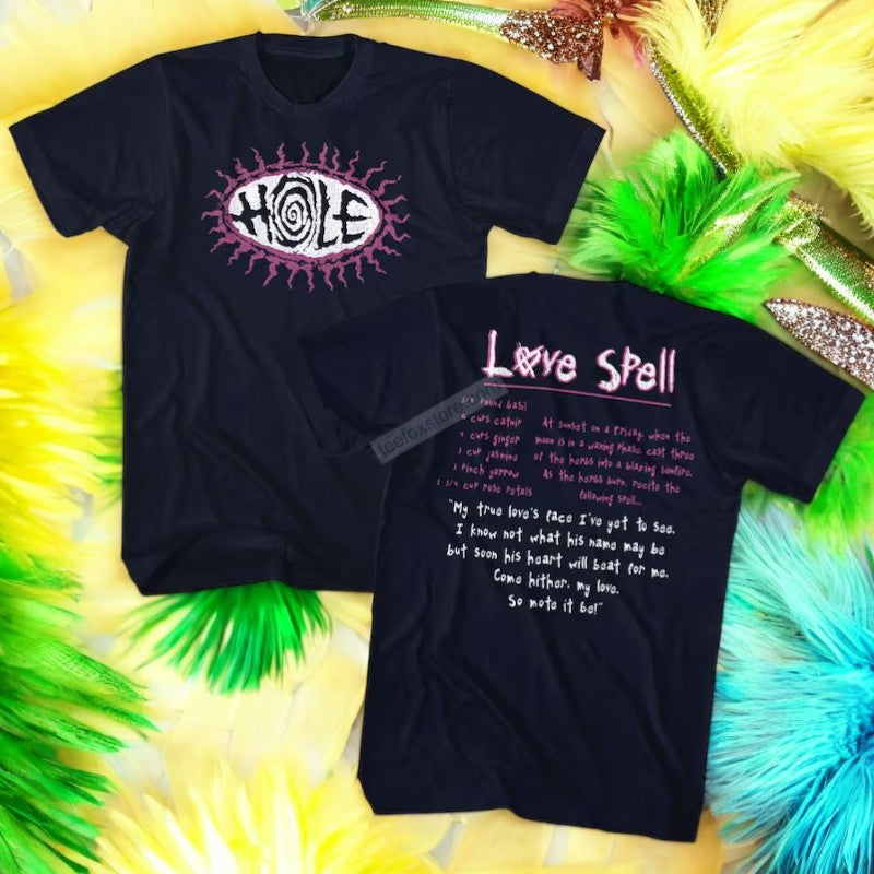 Hole Love Spell Graphic T-Shirt, hoodie, long sleeve, sweatshirt and tank top
