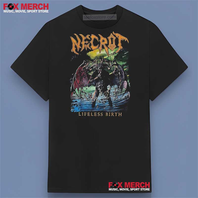 Necrot Band Lifeless Birth Graphic Shirt, hoodie, long sleeve, sweatshirt and tank top